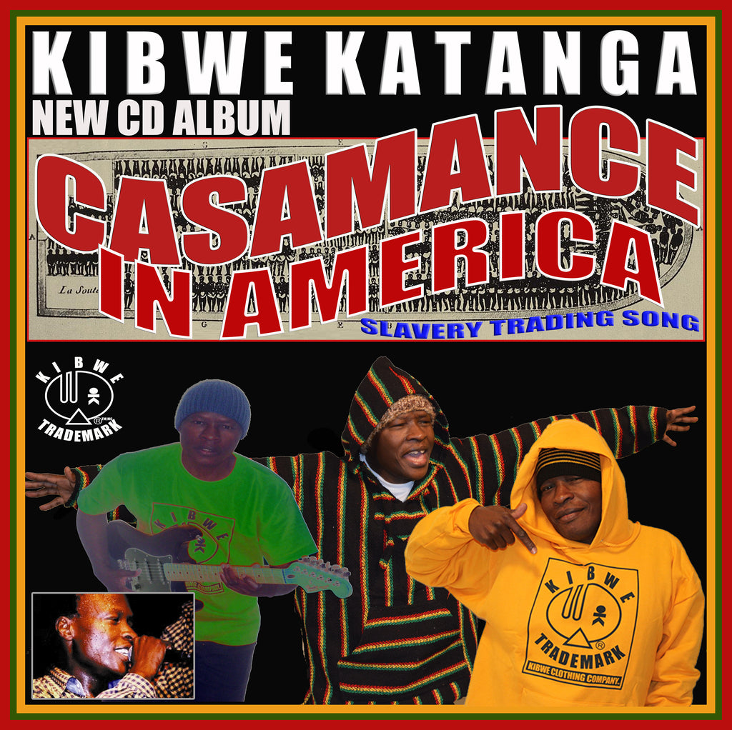 KIBWE'S NEW CD ALBUM : CASAMANCE IN AMERICA